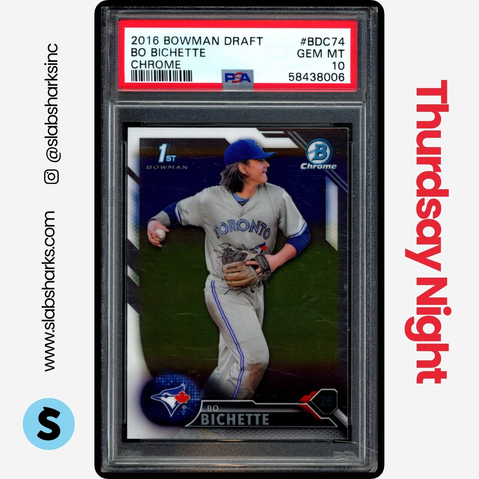 2016 BOWMAN DRAFT #BDC-74 BO BICHETTE CHROME PSA 10