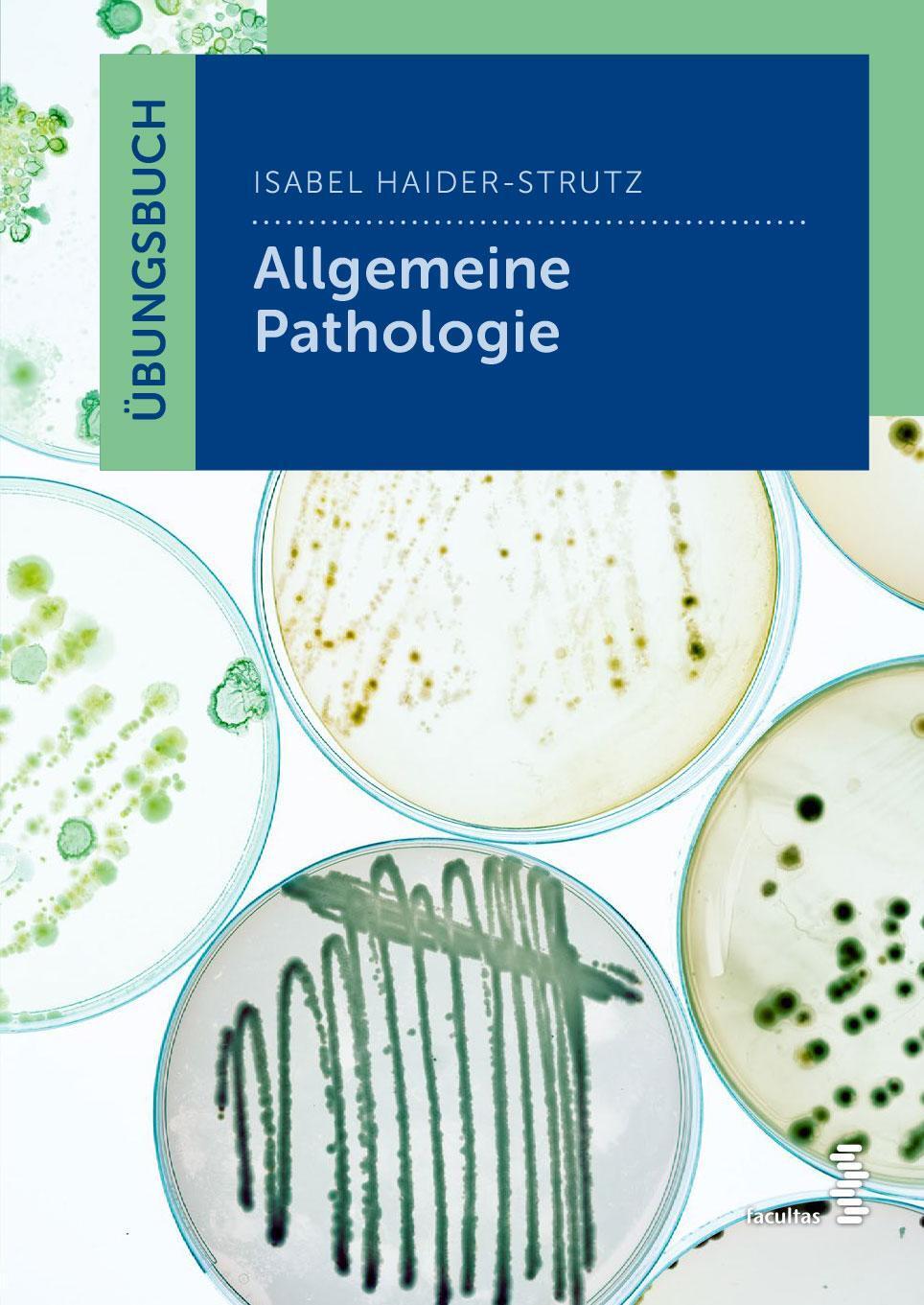Thumbnail - Übungsbuch Allgemeine Pathologie, Isabel Haider-strutz