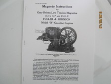 1923 1 1/2 & 2 1/2HP N Fuller & Johnson Gas Engine Magneto  Instructions Manual 