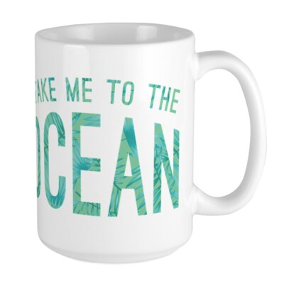 Take Me To The Ocean Prin Large Mug