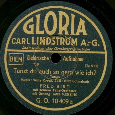 FRED BIRD & MENSING Tanzt du auch so gern wie ich?/ ..ein Musikus 78rpm S9062