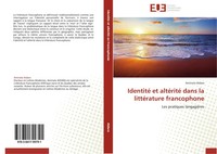 Aminata Aidara | Identité Et AltéRité Dans La LittéRature Francophone | Buch