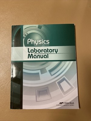 Physics - The Foundations of Science Laboratory Manual - 2016