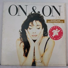 Carlos Sottomayor – On & On Label: Dance Pool – Format: Vinyl, 12", Maxi-Single