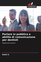Rohit S. | Parlare In Pubblico E Abilità Di Comunicazione Per Dentisti | Buch
