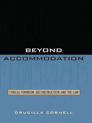 Beyond Accommodation: Ethical - Paperback, by Cornell Drucilla - Acceptable