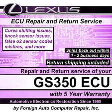 GS350 Lexus ECU/ECM Repair Service | Cures shifting issues & more | 5yr warranty
