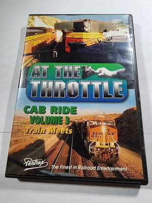 At The Throttle Cab Ride Volume 3 Train Meets DVD Train VideoVG+ D4