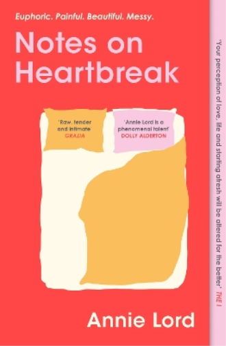 Annie Lord Notes on Heartbreak (Tascabile)