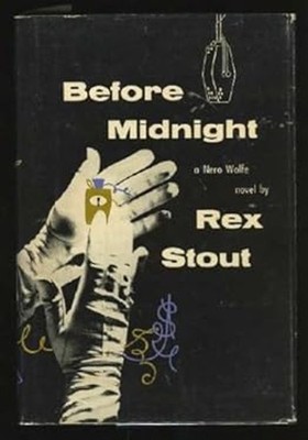 Before Midnight Hardcover Rex Stout