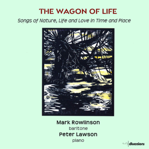 Mark Rowlinson Mark Rowlinson/Peter Lawson: The Wagon of Life: Songs of Nat (CD)