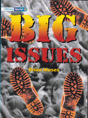 BRIAN MOSES - Big Issues (Literacy World) Stage 4 - Picture 1 of 1
