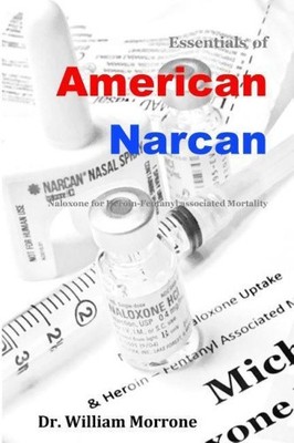 American Narcan: Naloxon & Heroin-Fentanyl assoziierte Mortalität (amerikanisch