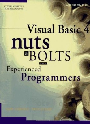 Visual Basic Nuts and Bolts: For Experienced Programmers (Nuts &