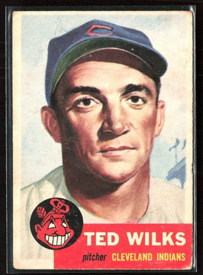 #ad Ted Wilks 1953 Topps #101 Cleveland Indians $11.25