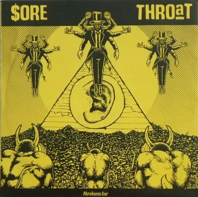 Sore Throat Abrahams Ear LTD ED/ INCL. INSERT Vinyl Single 7inch Ecocentric