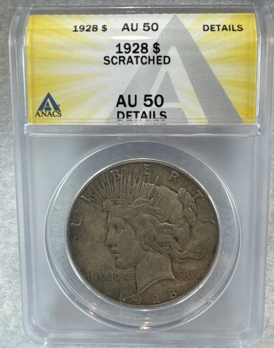 1928 (P) Peace Silver Dollar $1 -  ANACS - AU 50 Details Scratched