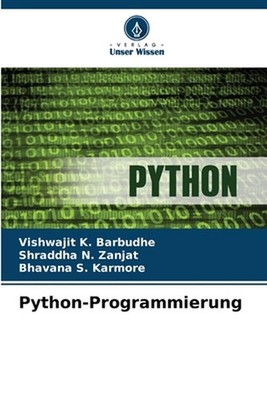Python-Programmierung by Vishwajit K. Barbudhe Paperback Book