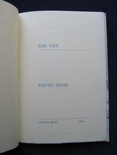 FAR CRY - SIGNED & INSCRIBED by AUTHOR, POET DAVID DAHL 1st Ed. Finely Printed 