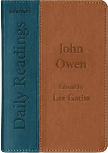 Ли Гэтисс Ежедневные чтения Джона Оуэна - Джон Оуэн (в кожаном переплете) Ежедневные чтения