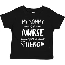 Inktastic My Mommy Is A Nurse And A Hero Toddler T-Shirt Occupations Mother Job