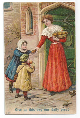 Give Us This Day Our Daily Bread Postcard  Religious c1910