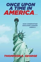 Thompson K. George | Once Upon A Time In America . . . | Taschenbuch | Englisch