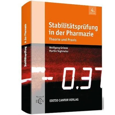 Stabilitätsprüfung in der Pharmazie 4. Auflage | W Grimm (u. a.) | Buch | 500 S.