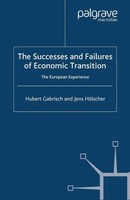 H. Gabrisch (U. A.) | The Successes And Failures Of Economic Transition | Buch
