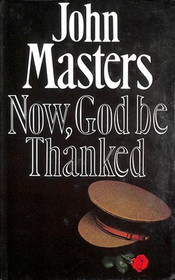Now, God be Thanked by Masters, John