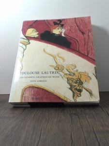 Toulouse-Lautrec, d. gesamte graph. Werk ; Sammlung Gerstenberg ; [Nationalgaler