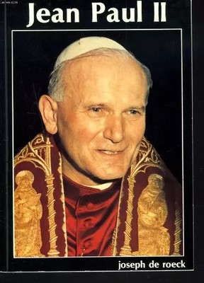 Johannes Paul II., Roeck Joseph De