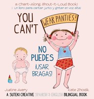 Justine Avery | You Can't Wear Panties! / No Puedes !Usar Bragas! | Buch (2022)