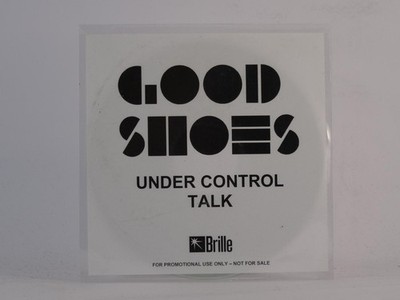 GOOD SHOES UNDER CONTROL TALK (E64) 1 Track Promo CD Single including Picture Sl