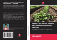 Rekha Padmini A. (U. A.) | DinâMica Microbiana Em Solos Afectados Por...