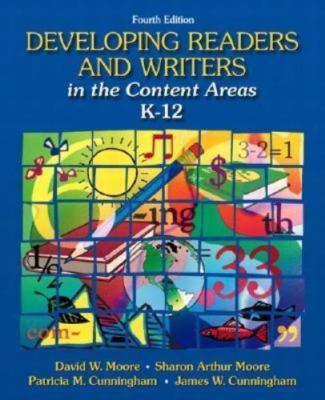 Developing Readers and Writers: In the Content Areas K-12