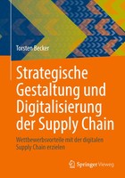 Torsten Becker | Strategische Gestaltung Und Digitalisierung Der Supply Chain