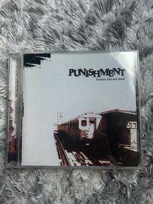 Broken but Not Dead by Punishment (CD, 2003) Hardcore Metal