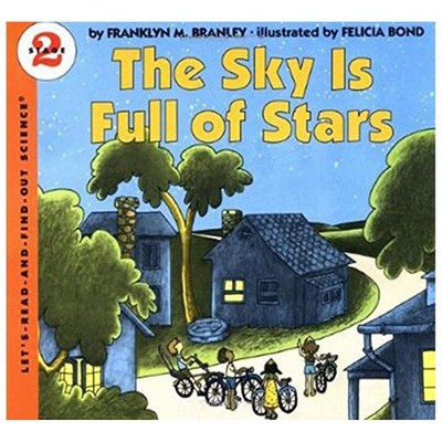 The Sky Is Full of Stars: An Award-Winning Picture Science Book About Starga...