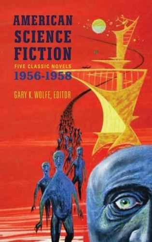 American Science Fiction: Five Classic Novels 1956