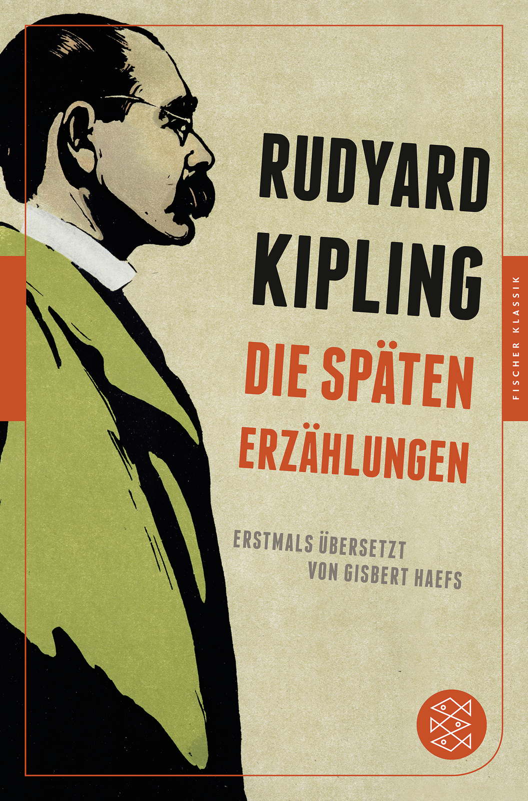 Thumbnail - Rudyard Kipling; Gisbert Haefs / Die Späten Erzählungen