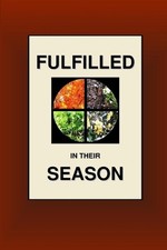 Fulfilled In Their Season by Joseph Nathan Smith (English) Paperback Book