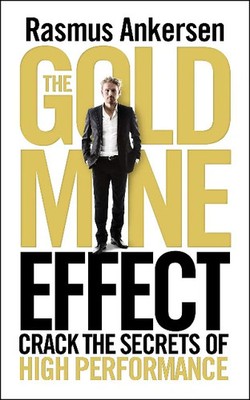 The Gold Mine Effect Paperback   by Rasmus Ankersen   Rasmus Ankersen, Paperback