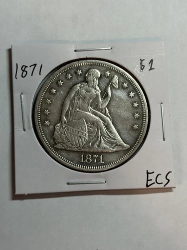 1871 US Seated Liberty Dollar $1 XF+ Detail Tough Type Coin