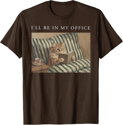 I'll Be in My Office Retro Cat Reading Book Nerd Read Reader T-Shirt