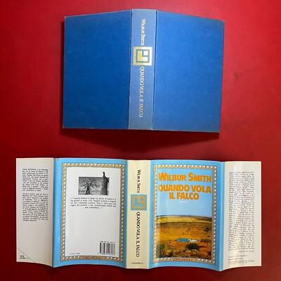 Wilbur SMITH - QUANDO VOLA IL FALCO Longanesi (1° Ed 1986) Libro Africa OTTIMO