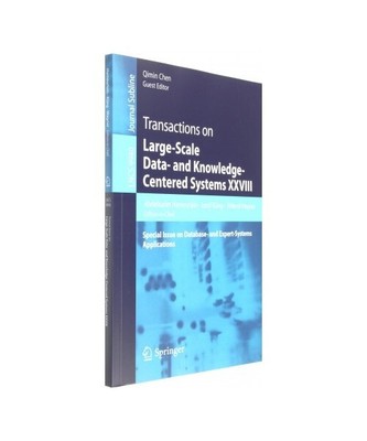 Transactions on Large-Scale Data- and Knowledge-Centered Systems XXVIII: Special