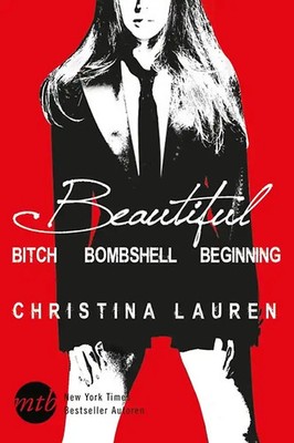 Beautiful Bitch / Beautiful Bombshell / Beautiful Beginning ZUSTAND SEHR GUT