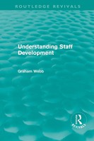 Understanding Staff Development (Routledge Revivals) Graham Webb Taschenbuch