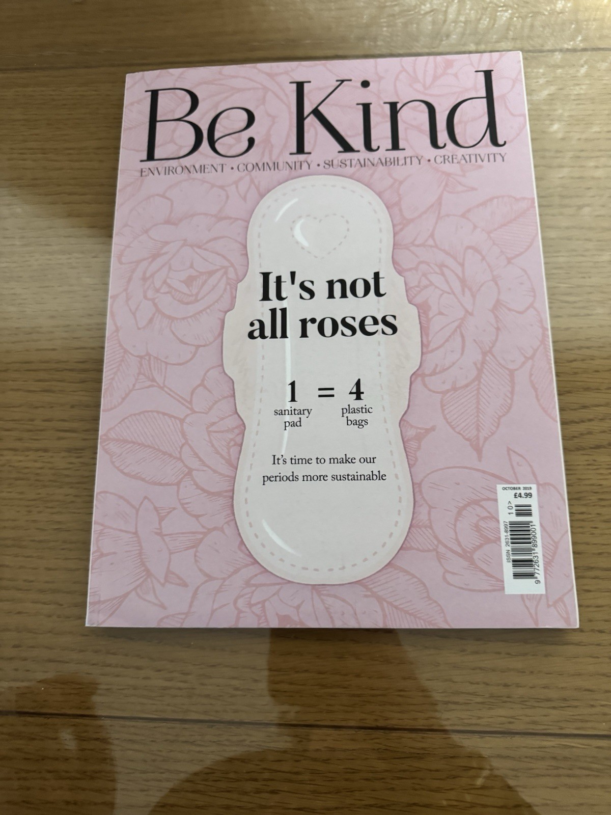 New BE KIND October  2019 Issue 8 MAGAZINE ENVIRONMENT COMMUNITY SUSTAINABILITY